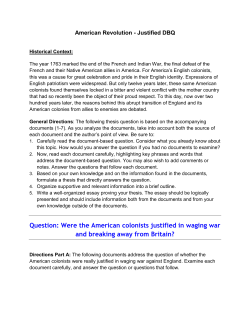 Question: Were the American colonists justified in waging war and