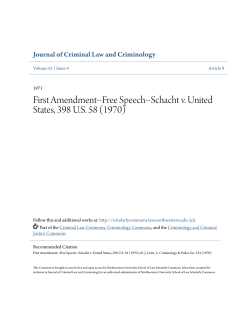 First Amendment--Free Speech--Schacht v. United States, 398 U.S.
