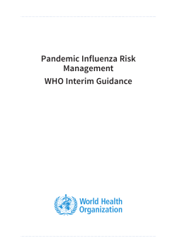 Pandemic Influenza Risk Management WHO Interim Guidance