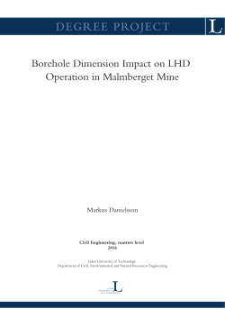 Borehole Dimension Impact on LHD Operation in