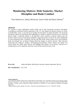 Monitoring Matters: Debt Seniority, Market Discipline and Bank