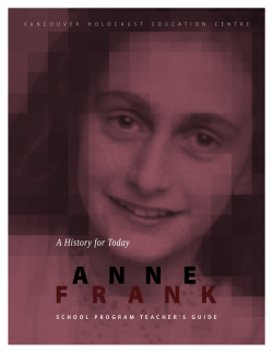 The Short Life of Anne Frank - Vancouver Holocaust Education Centre