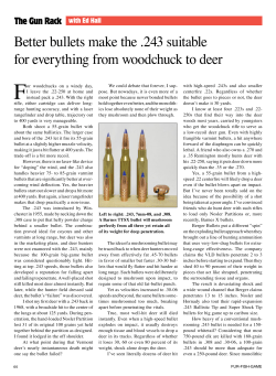 The Gun Rack with Ed Hall Better bullets make the