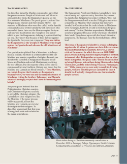The CHRISTIANS The Bangsamoro People are Muslims. Lumads