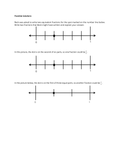 Possible Solutions Beck was asked to write two equivalent fractions