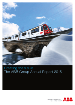 Creating the future The ABB Group Annual Report 2015