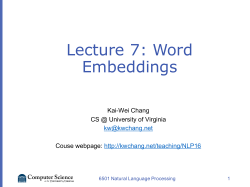 Lecture 7: Word Embeddings - cs.Virginia