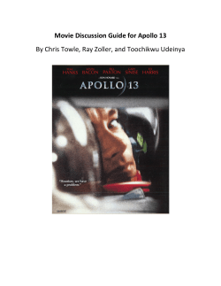 Movie Discussion Guide for Apollo 13 By Chris Towle, Ray Zoller