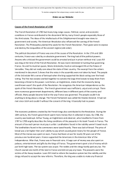 Causes of the French Revolution of 1789 The French Revolution of