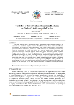 The Effect of PowerPoint and Traditional Lectures on