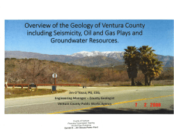Overview of the Geology of Ventura County including Seismicity, Oil