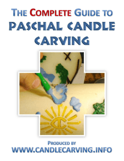 Complete Guide to Paschal Candle Carving