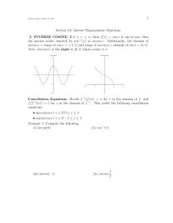 1 Section 4.6: Inverse Trigonometric Functions I. INVERSE COSINE