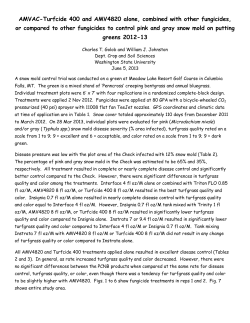 Evaluation of AMVAC Fungicides for Snow Mold Control on Greens