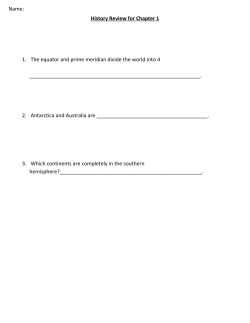 History Review for Chapter 1 1. The equator and prime meridian