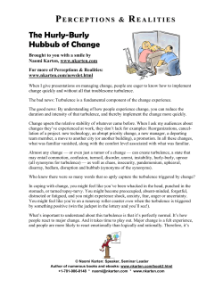 The Hurly-Burly Hubbub of Change