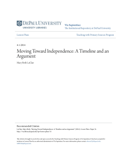 Moving Toward Independence: A Timeline and an