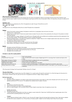 Case study The UK - an Ageing population. Why do we have an