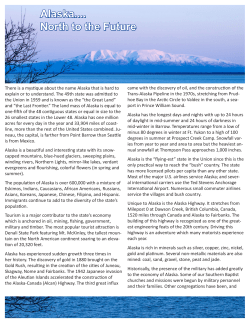 Alaska.... North to the Future