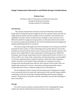 Image Compression Alternatives and Media Storage Considerations