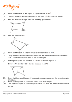 Q1. Prove that the sum of the angles of a quadrilateral is