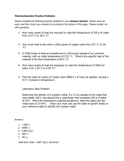 1. How many joules of heat are required to raise the temperature of