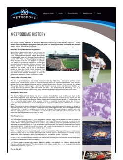 The road to creating the Hubert H. Humphrey Metrodome