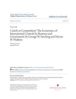 Cartels or Competition? The Economics of International Controls by