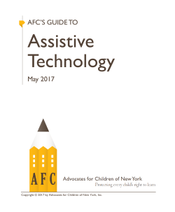 AFC`S GUIDE TO Assistive Technology