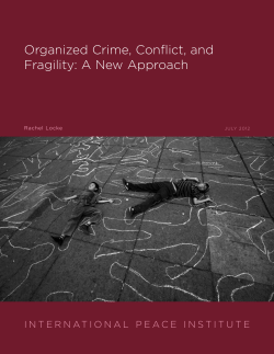 IPI &ndash; Organized Crime, Conflict, and Fragility a new approach