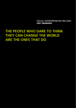 the people who dare to think they can change the world are the ones