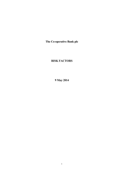 The Co-operative Bank plc RISK FACTORS 9 May 2014 - Co