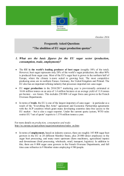 Frequently Asked Questions "The abolition of EU sugar production