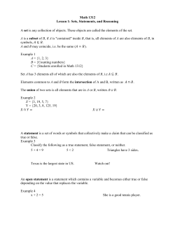 Math 1312 Lesson 1: Sets, Statements, and Reasoning A set is any