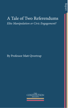 A Tale of Two Referendums - The Constitution Society