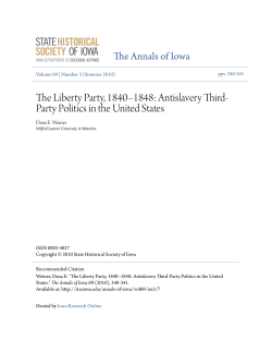 The Liberty Party, 1840&ndash;1848: Antislavery Third
