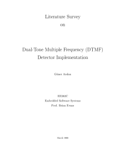 Literature Survey on Dual-Tone Multiple Frequency DTMF Detector