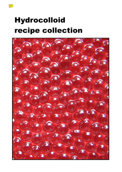 Hydrocolloid recipe collection