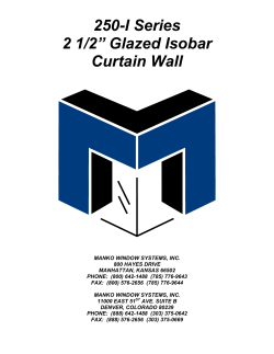250-I Series 2 1/2&rdquo; Glazed Isobar Curtain Wall