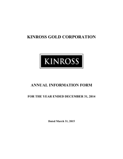 Annual Information Form - Kinross Gold Annual Report 2014