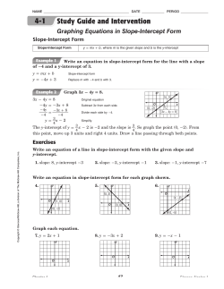 Study Guide and Intervention Graphing Equations in Slope