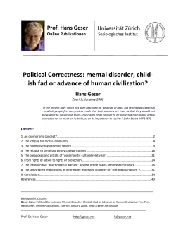 Political Correctness: Mental Disorder, Childish Fad