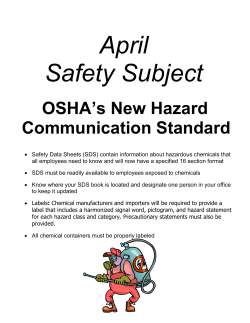 April Safety Subject OSHA`s New Hazard Communication Standard