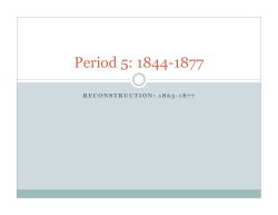 Period 5 Reconstruction.pptx - Bensalem Township School District