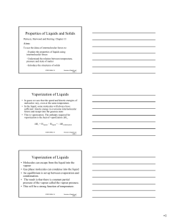 Properties of Liquids and Solids Vaporization of Liquids