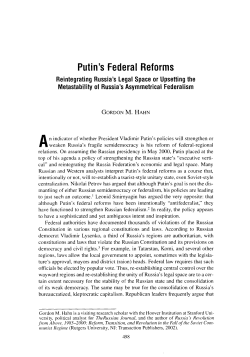 Putin`s Federal Reforms: Reintegrating Russia`s Legal Space or