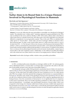 Sulfur Atom in its Bound State Is a Unique Element Involved in