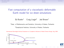 Fast computation of a viscoelastic deformable Earth model for ice