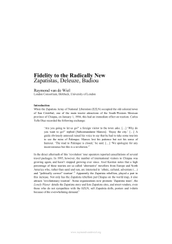 Fidelity to the Radically New Zapatistas, Deleuze, Badiou