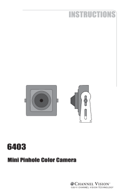 Mini Pinhole Color Camera - Channel Vision Technology